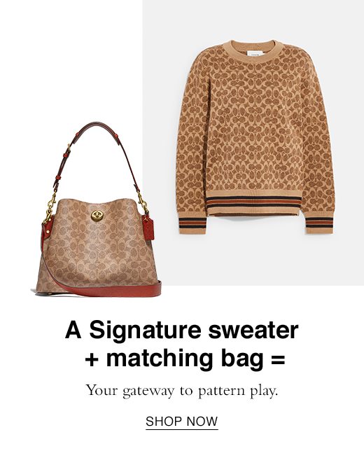 A Signature sweater + matching bag = Your gateway to pattern play. SHOP NOW