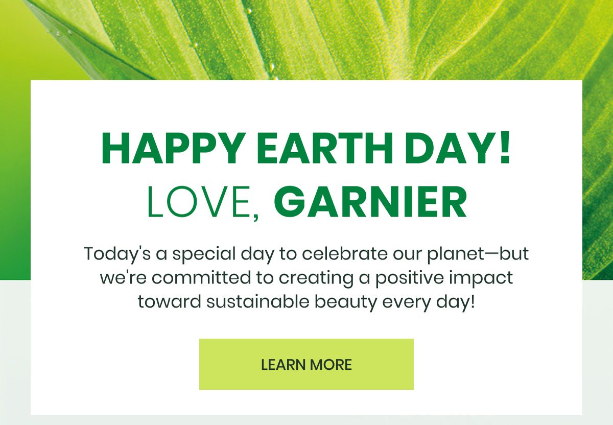 Learn more about Garnier Greener Beauty