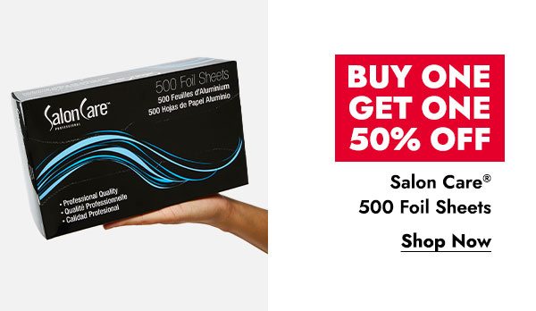 BUY ONE GET ONE 50% OFF SALON CARE 500 FOIL SHEETS - SHOP NOW