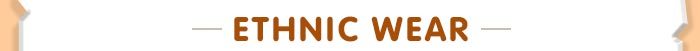 Ethnic Wear
