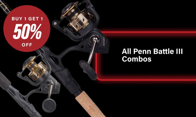 Buy 1 Get 1 50% OFF All Penn Battle III Combos