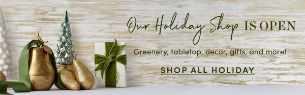 Our Holiday Shop is Open