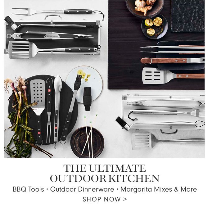 THE ULTIMATE OUTDOOR KITCHEN - BBQ Tools • Outdoor Dinnerware • Margarita Mixes & More - SHOP NOW