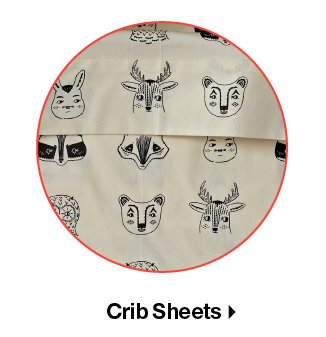 Shop Crib Sheets >