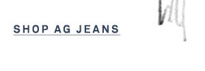 Shop AG jeans.