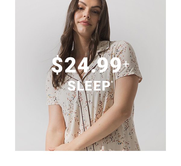 $24.99+ SLEEP*