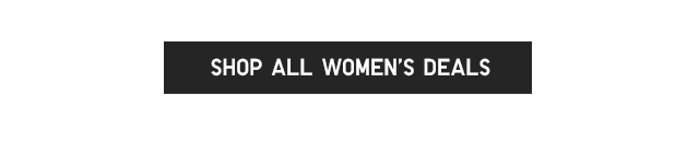 SHOP ALL WOMEN'S DEALS