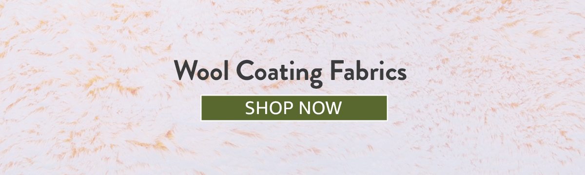 Wool Coating Fabrics - SHOP NOW