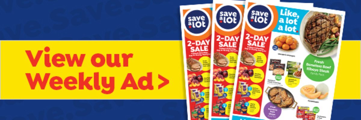 View your weekly ad from Save A Lot and start saving today.