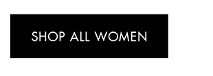 SHOP ALL WOMEN