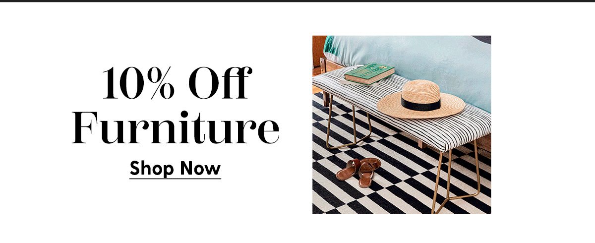 10% Off Furniture | Shop Now