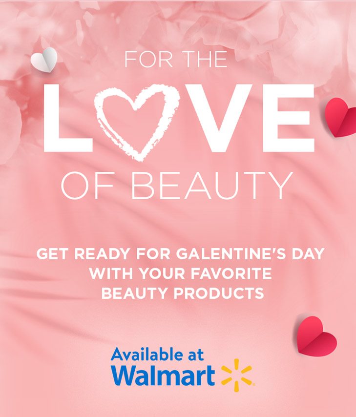 For the love of beauty - Get ready for Galentine's Day with your favorite beauty products