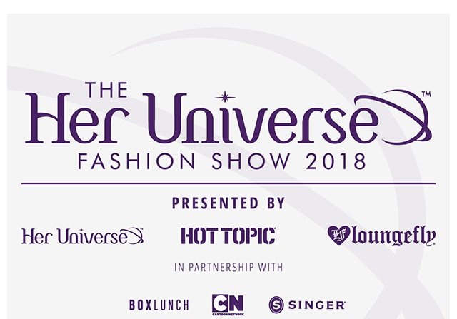 The Her Universe Fashion Show 2018