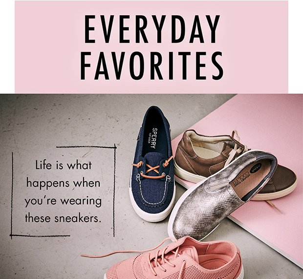 EVERYDAY FAVORITES