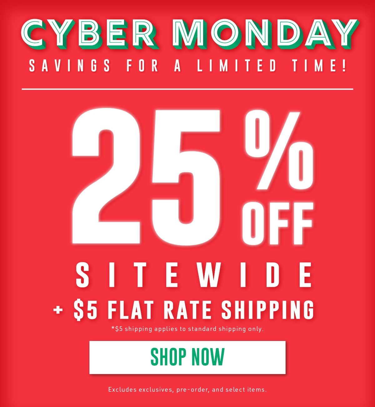 25% Off Sitewide + Flat Rate Shipping - Shop Now