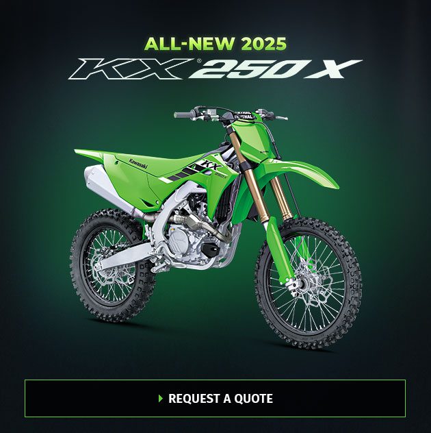 ALL-NEW 2025 KX®250 X REQUEST A QUOTE