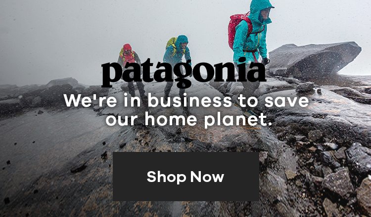 Patagonia | We're in business to save our home planet.