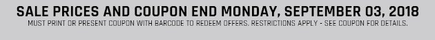 Now thru Monday, September 3, 2018 | View Exclusions