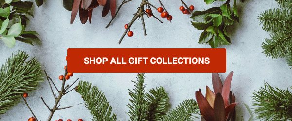 SHOP ALL GIFT COLLECTIONS