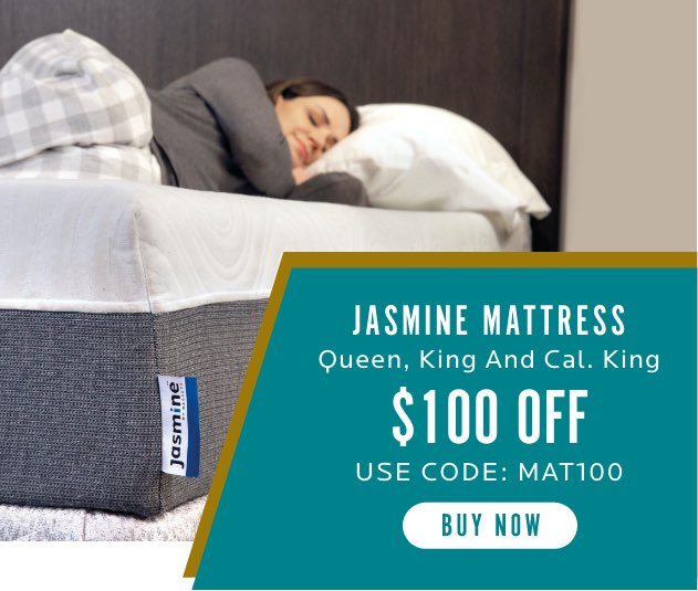 Jasmine Mattress. Buy Now. Use Code: MAT100.