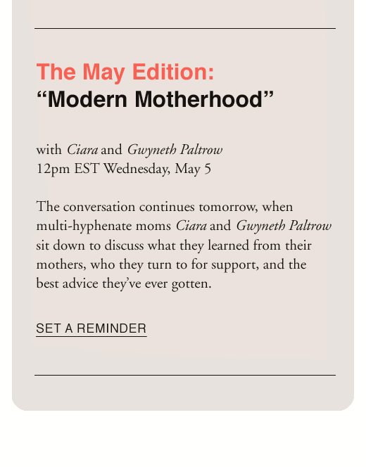 The May Edition: "Modern Motherhood" SET A REMINDER