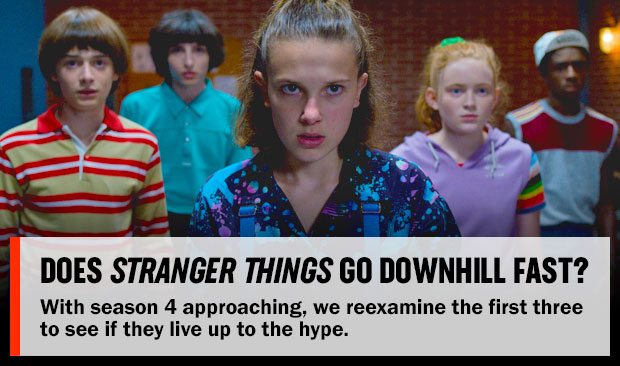 Does Stranger Things Go Downhill Fast? 