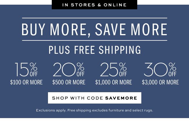 BUY MORE, SAVE MORE