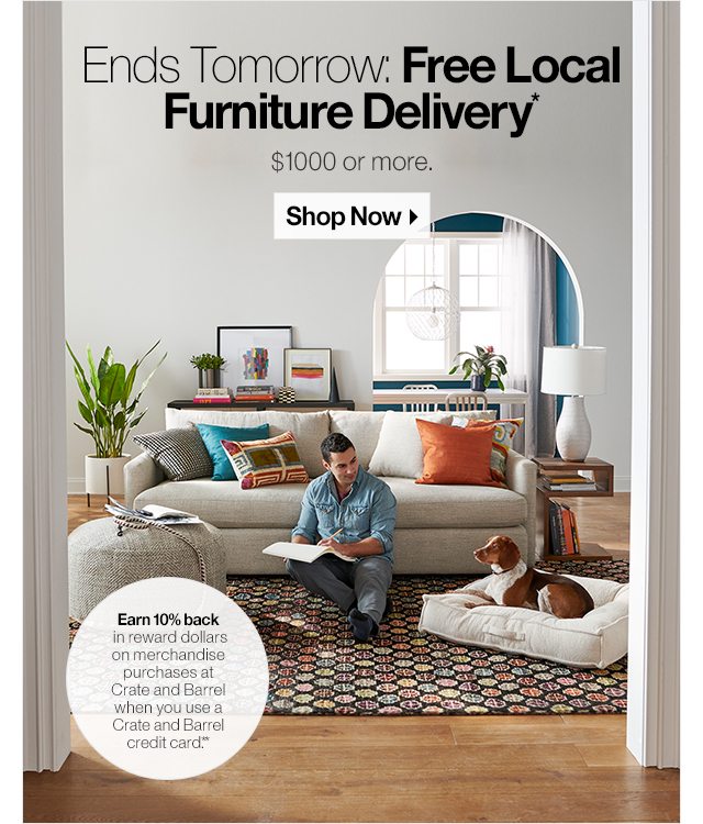 Ends Tomorrow: Free Local Furniture Delivery* 