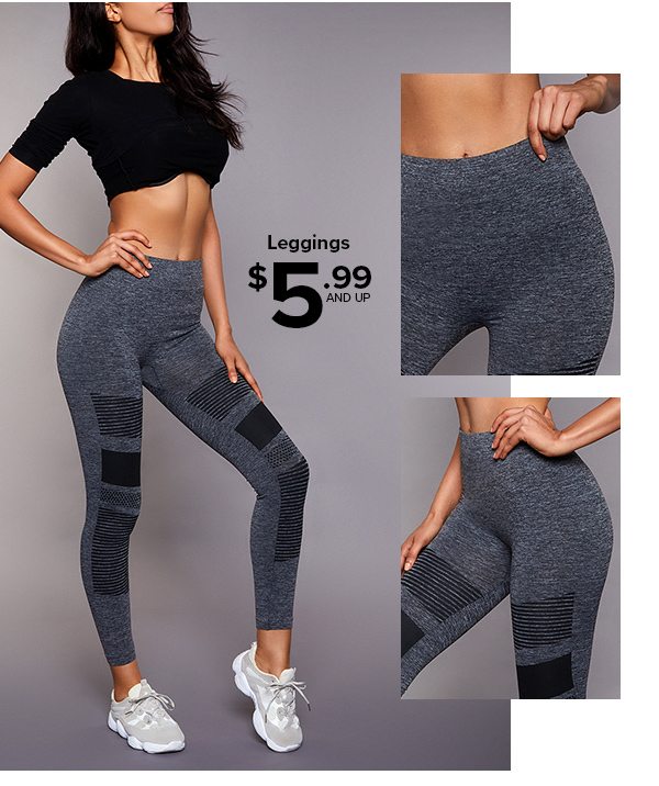 Shop Leggings $5.99 and Up