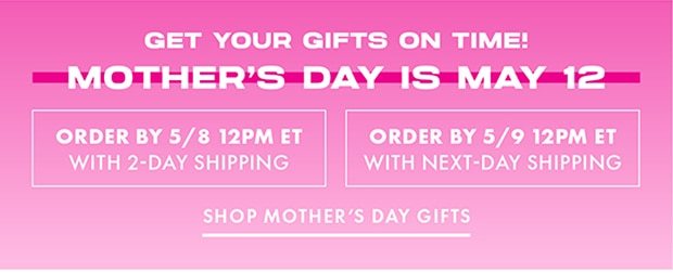 SHOP MOTHER'S DAY GIFTS