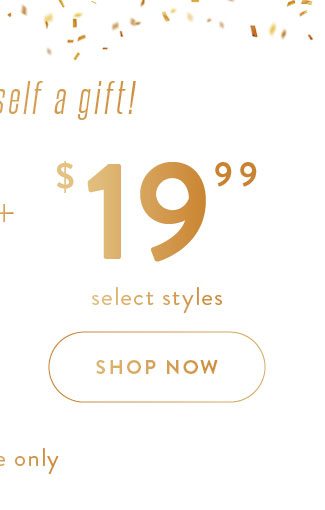 $19.99 Select Styles