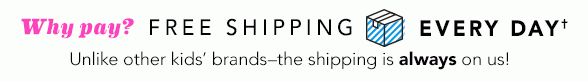 Free Shipping Every Day + BOPIS