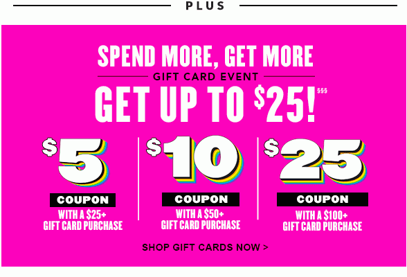 Spend More, Get More Gift Card 