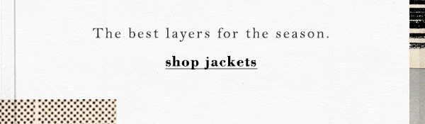 Shop jackets and coats.