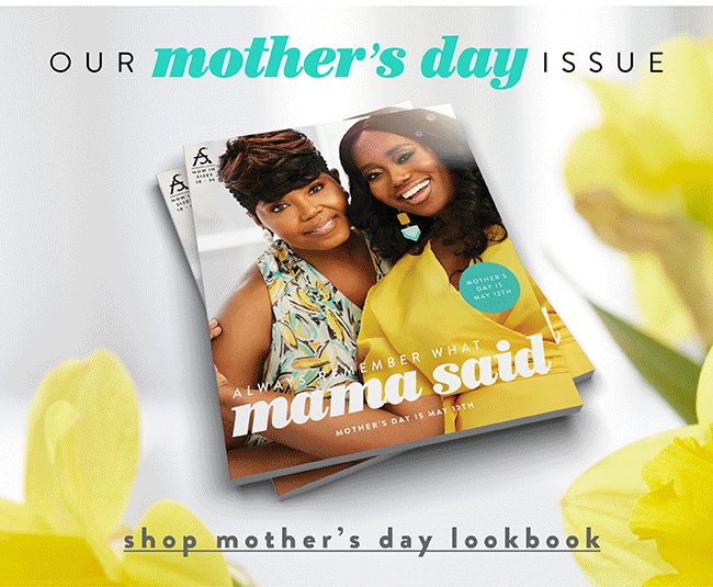 Shop Mother's Day lookbook - Shop Now