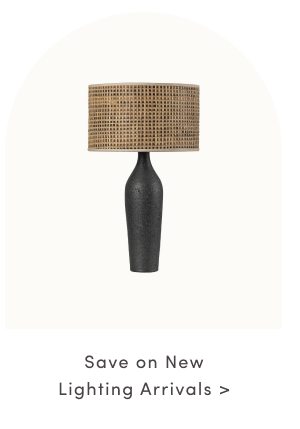 Save on New Lighting Arrivals