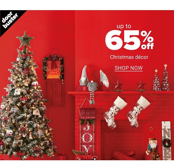 Up to 65% off Christmas Décor - Shop Now