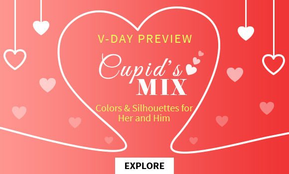 Valentine’s Day Preview: Colors & Silhouettes for Her and Him. Shop!