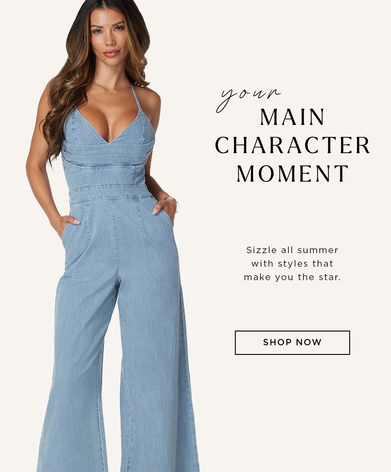 Your Main Character Moment | Shop Now