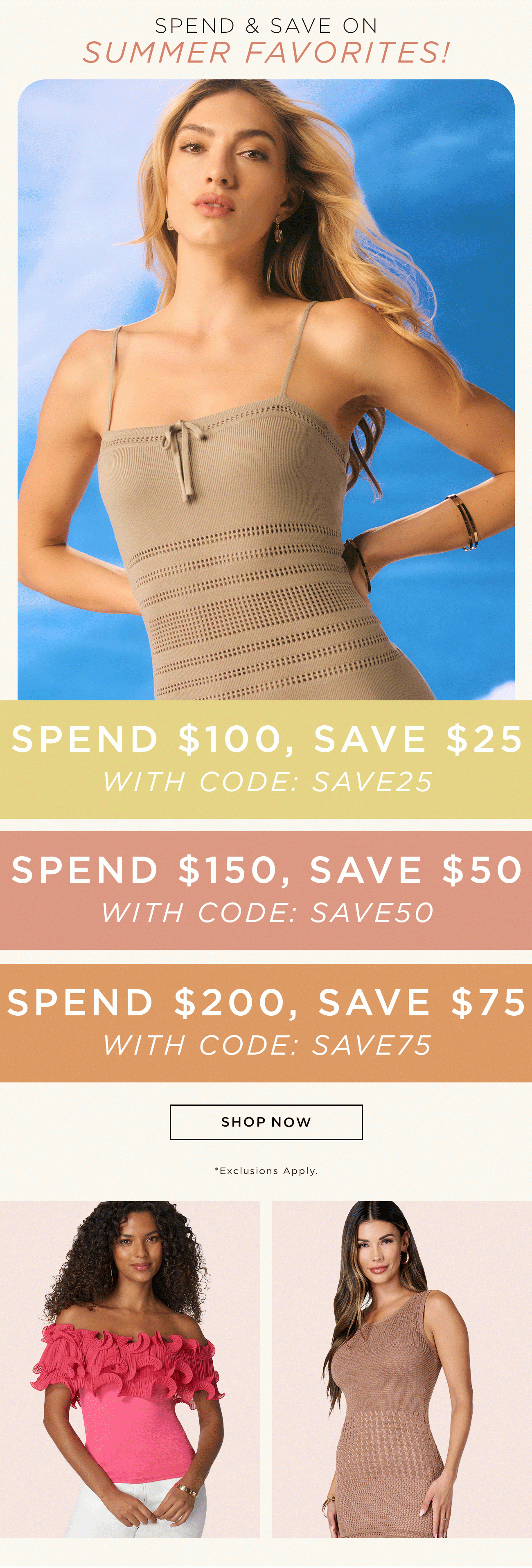 Spend & Save On Summer Favorites! | Shop Now