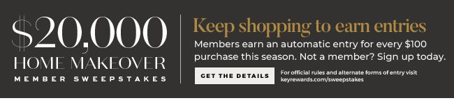 KEEP SHOPPING TO EARN ENTRIES