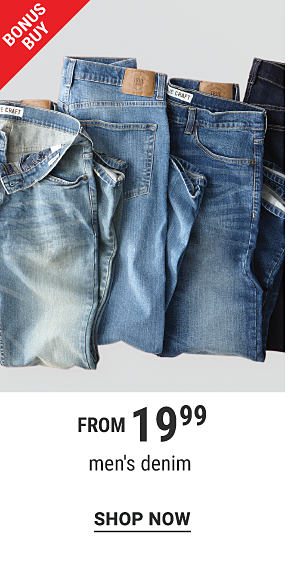 Bonus Buy - Men's denim from $19.99. Shop Now.