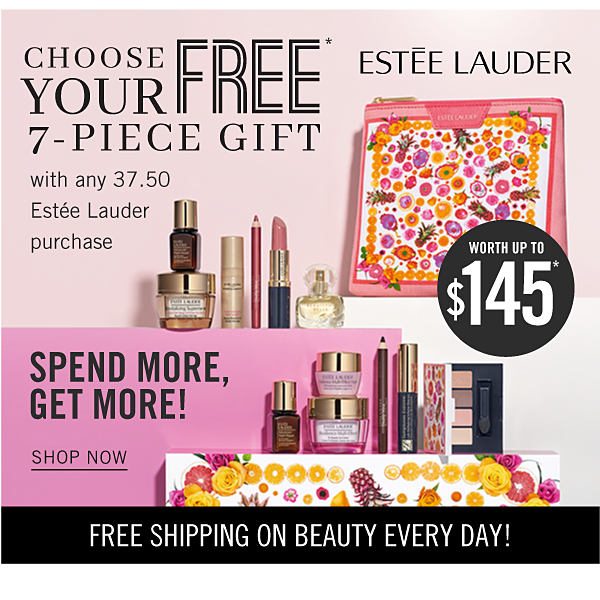 Choose your FREE 7-piece gift with any $37.50 Estee lauder purchase - spend more, get more. Shop Now.