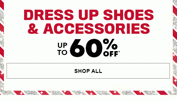 Up to 60% Off Holiday Shoes & Accessories
