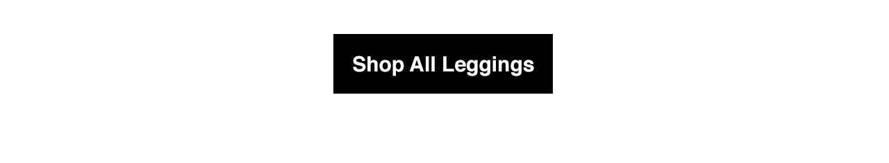 Shop All Leggings