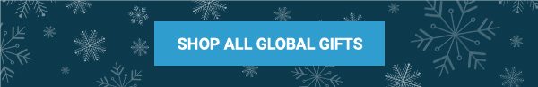 SHOP ALL GLOBAL GIFTS