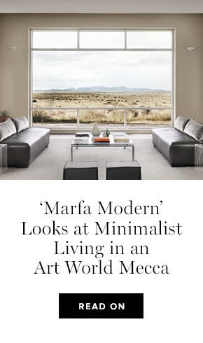 'Marfa Modern' Looks at Minimalist Living in an Art World Mecca