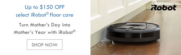 Take up to $150 off iRobot