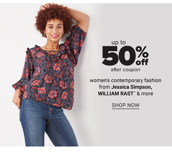 Up to 50% off after coupon women's contemporary fashion from Jessica Simpson, William Rast & more - Shop Now