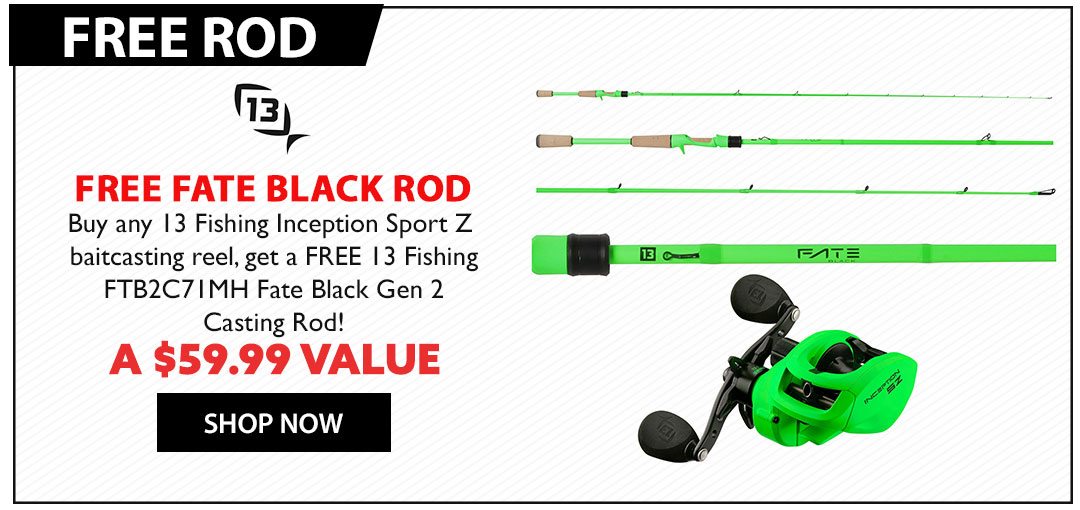FREE 13 Fishing FTB2C71MH Fate Black Generation 2 Casting Rod w/ Purchase of any 13 Fishing Inception Sport Z baitcasting reel
